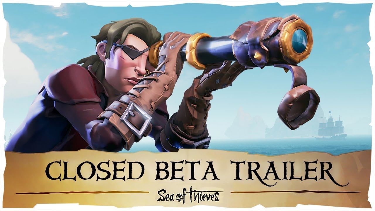 Sea of Thieves Closed Beta